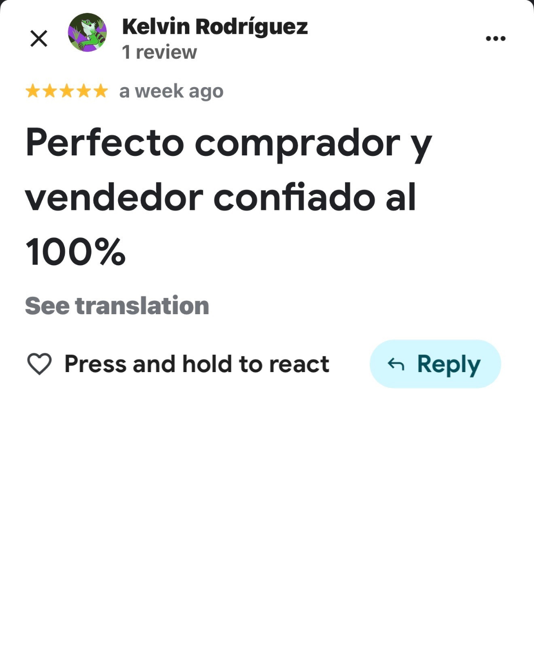 Review card showing a 5-star rating for Kelvin Rodríguez with the text: “Perfecto comprador y vendedor confiado al 100%”; includes a Reply button and cue “Press and hold to react.”